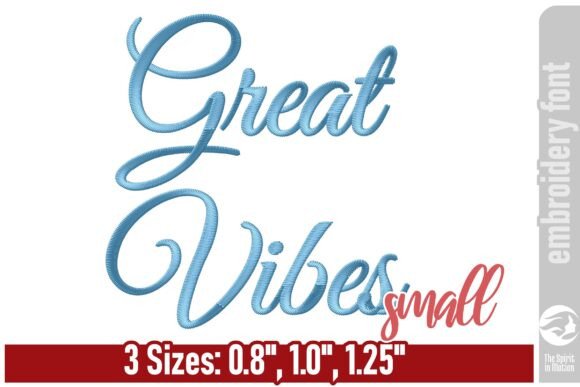 Reviewing Great Vibes Script Embroidery Font